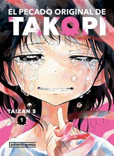 Portada española de El pecado original de Takopi, manga de Taizan 5 publicado por Distrito Manga